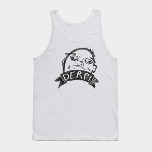 Urban Dictionary: DERP! Tank Top